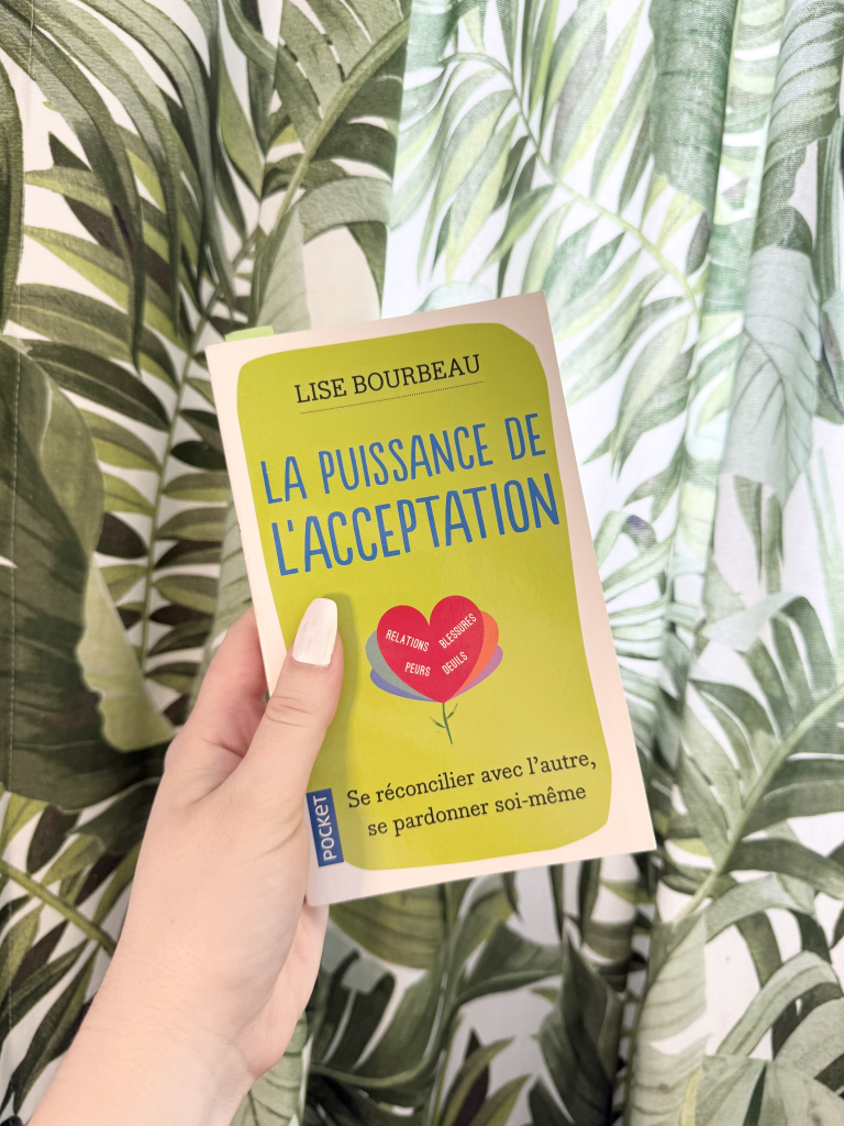 La puissance de l’acceptation Lise Bourbeau, 2017